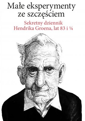 Spotkanie z książką „Małe eksperymenty ze szczęściem” H. Groena